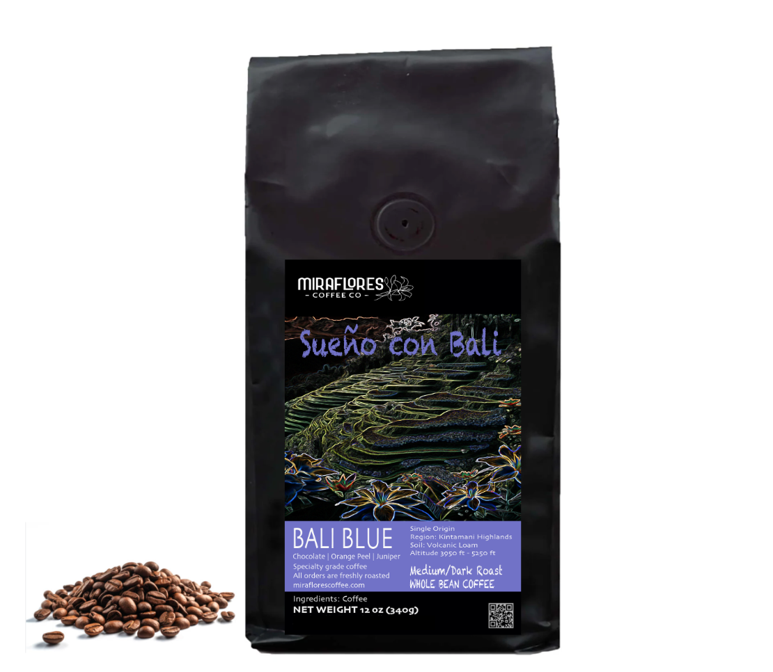 Sueño con Bali: Medium/Dark Roast Bali Single Origin. Freshly