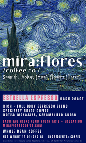 Specialty grade coffee label with Van Gogh's 'Starry Night' design and text about Mira Flores Coffee Co for Dark Roast espresso blend