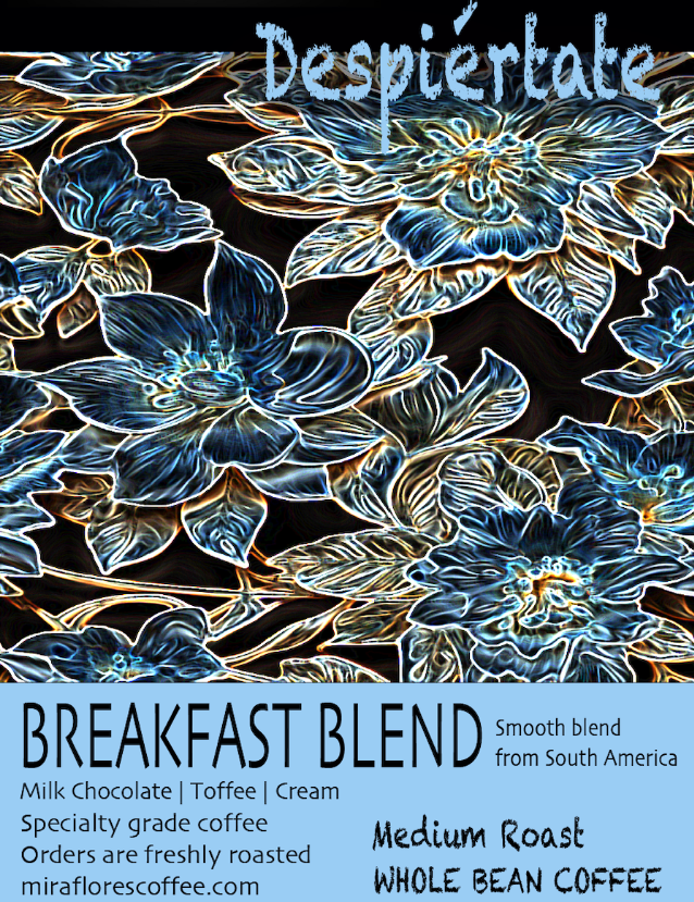 Close up of Label for Despiertate Breakfast Blend coffee from Miraflores Coffee showing flavor notes of milk chocolate, caramel and cream