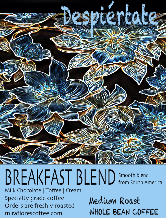 Close up of Label for Despiertate Breakfast Blend coffee from Miraflores Coffee showing flavor notes of milk chocolate, caramel and cream