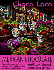 Mexican Chocolate Flavored Coffee Blend coffee label